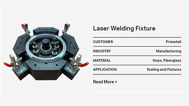 3D Printed Laser Welding Fixtures