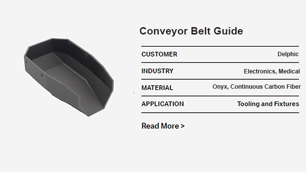 3D printed conveyor belt guide-markforged-ava